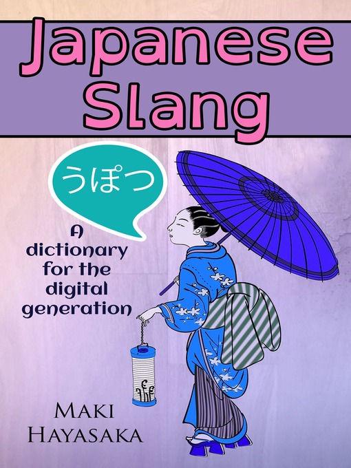 Title details for Japanese Slang by Maki Hayasaka - Available
